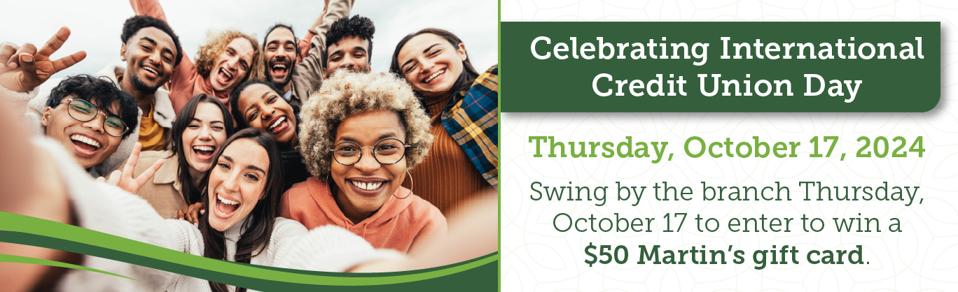 Celebrating International Credit Union Day! Thursday, October 17th.