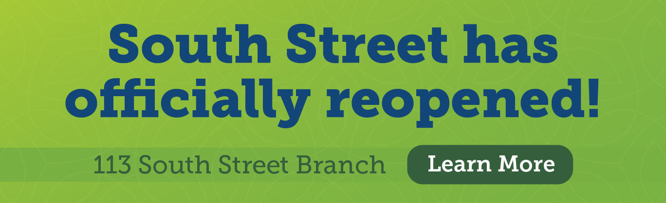 Our South Street branch is officially open!