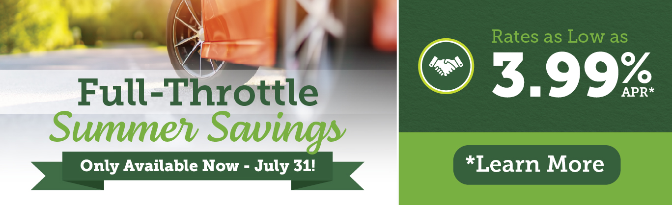 Full Throttle Summer Saves Now through July 31!